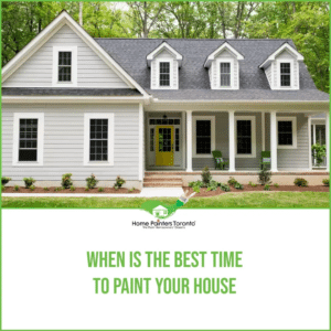 When Is The Best Time To Paint Your House Image