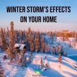 winter storms effects in your home