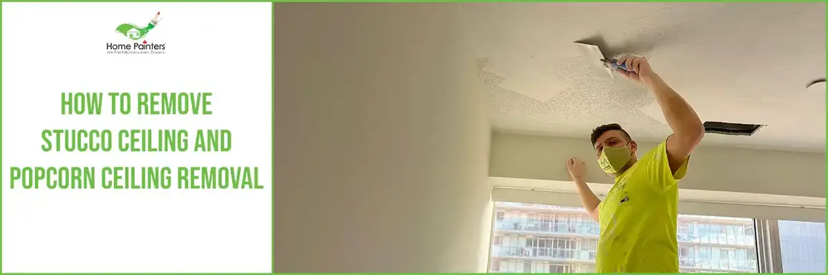 how to remove stucco ceiling and popcorn ceiling removal banner