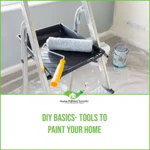 DIY Basics- Tools to Paint Your Home Image
