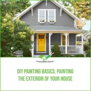 DIY Painting Basics Painting The Exterior of Your House