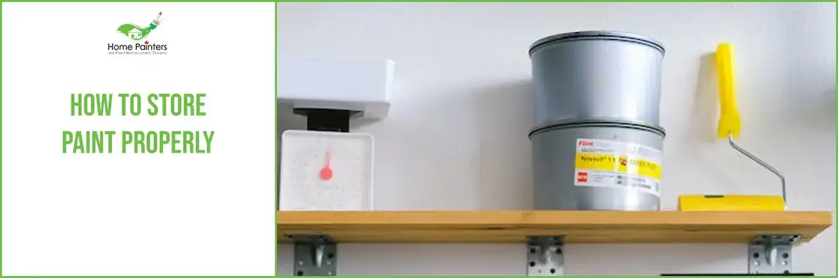 How to store paint properly banner