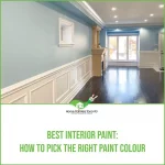 Best Interior Paint How To Pick The Right Paint Colour featured