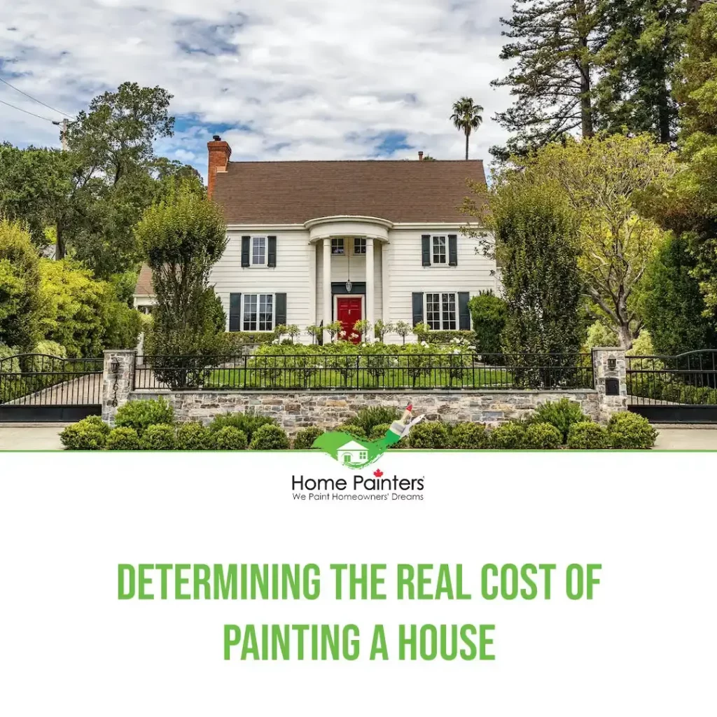 Determining the Real Cost of Painting a House featured