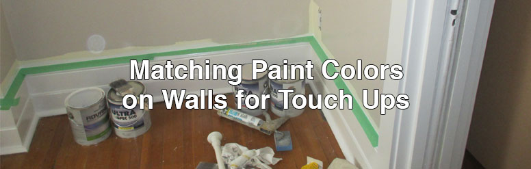 Matching Paint Colors On Walls For Touch Ups Home Painters Toronto Matching Paint Colors On Walls For Touch Ups