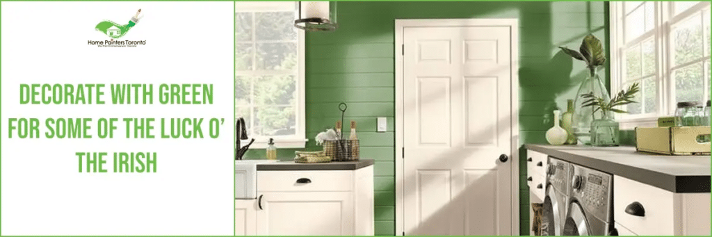 Decorate With Green for Some of the Luck O’ the Irish