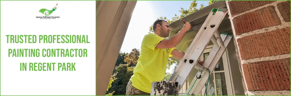 Trusted Professional Painting Contractor in Regent Park banner