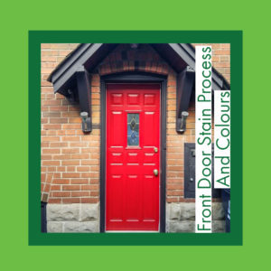 front door stain process