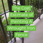 Professional home painter painting using spraying tool, wrought iron fence painting cost, best way to paint wrought iron fence
