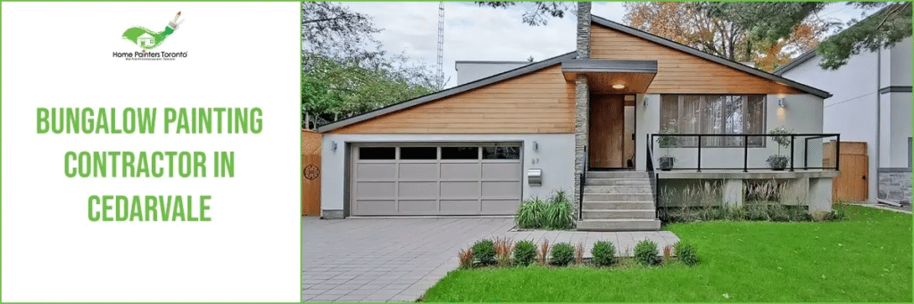 Bungalow Painting Contractor in Cedarvale