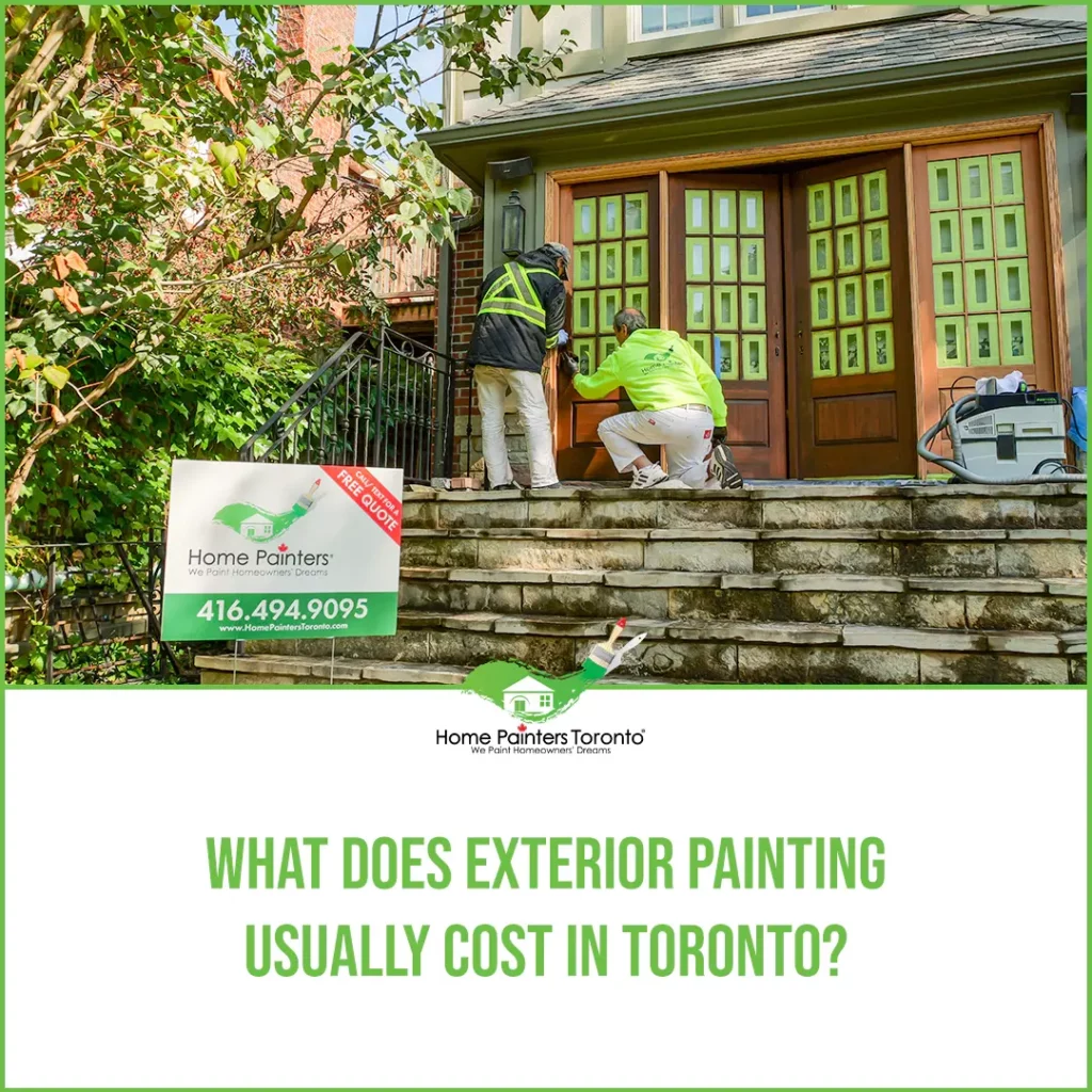 What Does Exterior Painting Usually Cost in Toronto featured