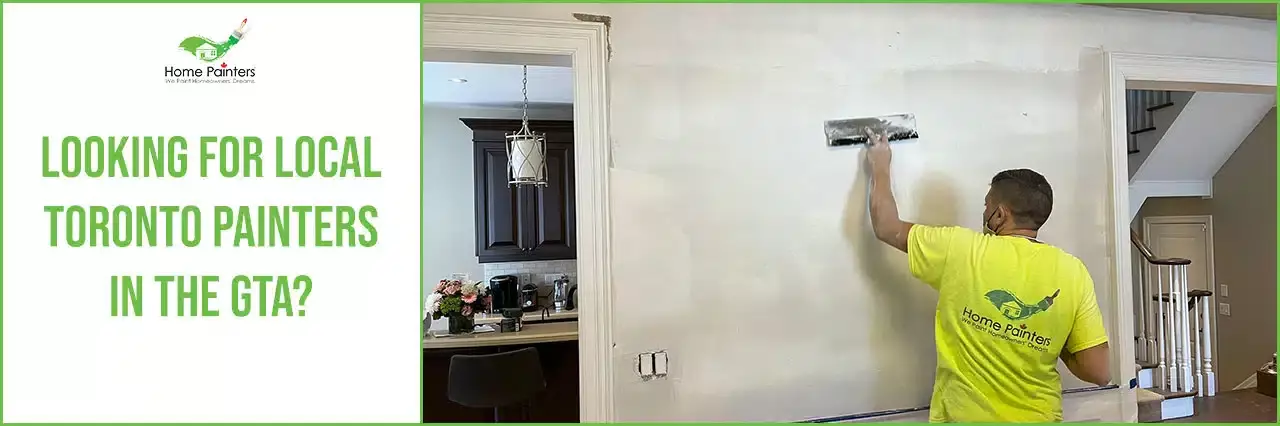 Looking for Local Toronto Painters in the GTA banner