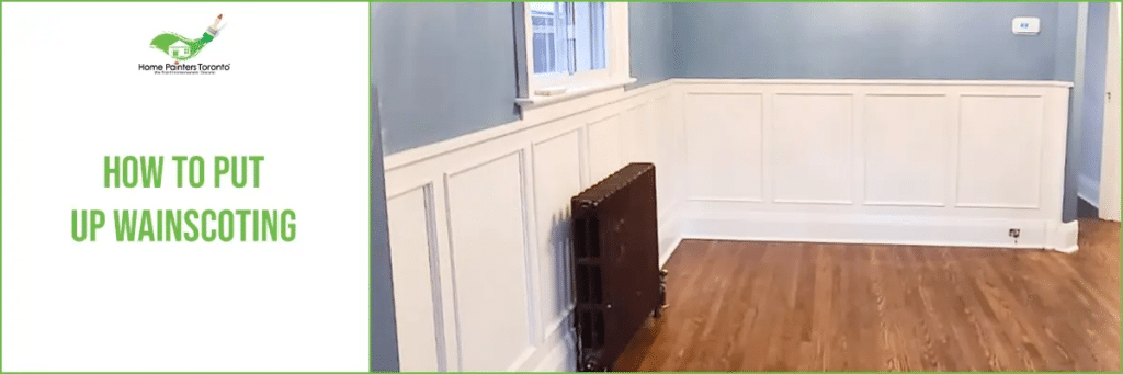 How To Put Up Wainscoting