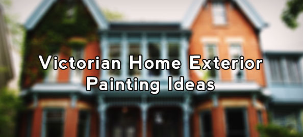 victorian home exterior painting ideas