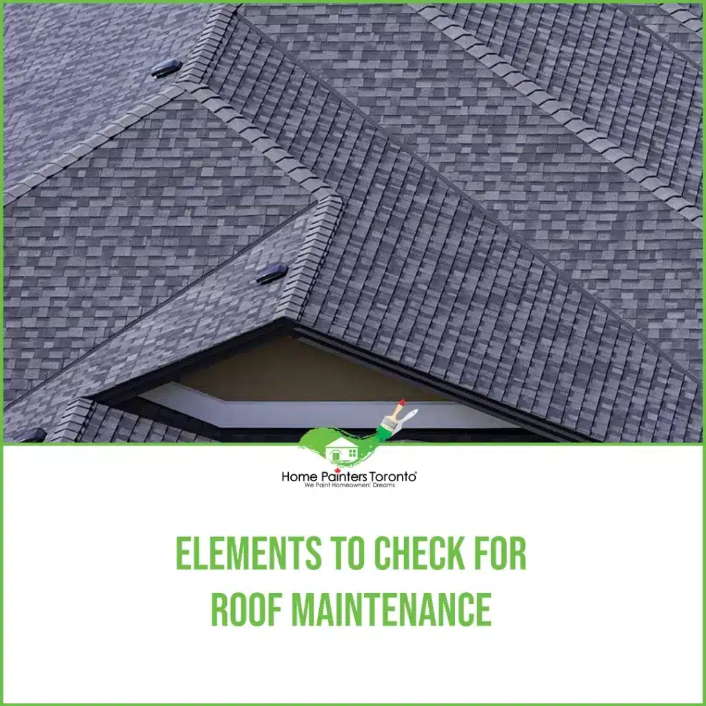 Elements To Check For Roof Maintenance