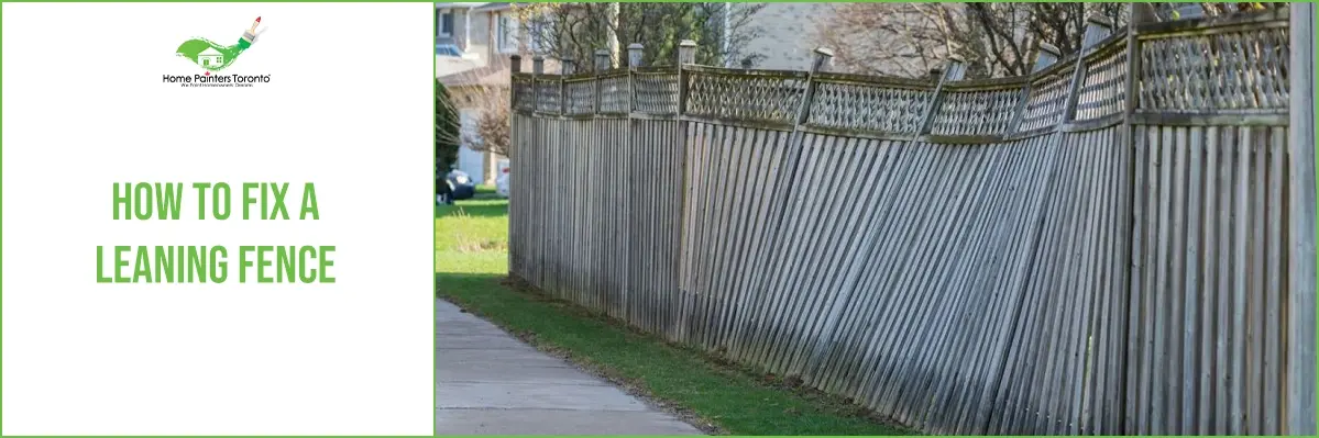 How To Fix A Leaning Fence Banner