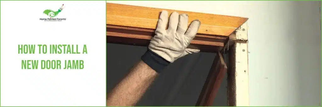 How To Install A New Door Jamb