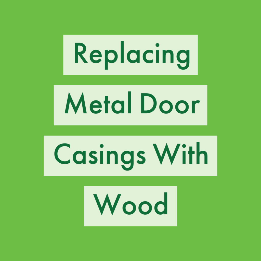 Thumbnail - Replacing Metal Door Casing with Wood, door painting service, interior painting expert