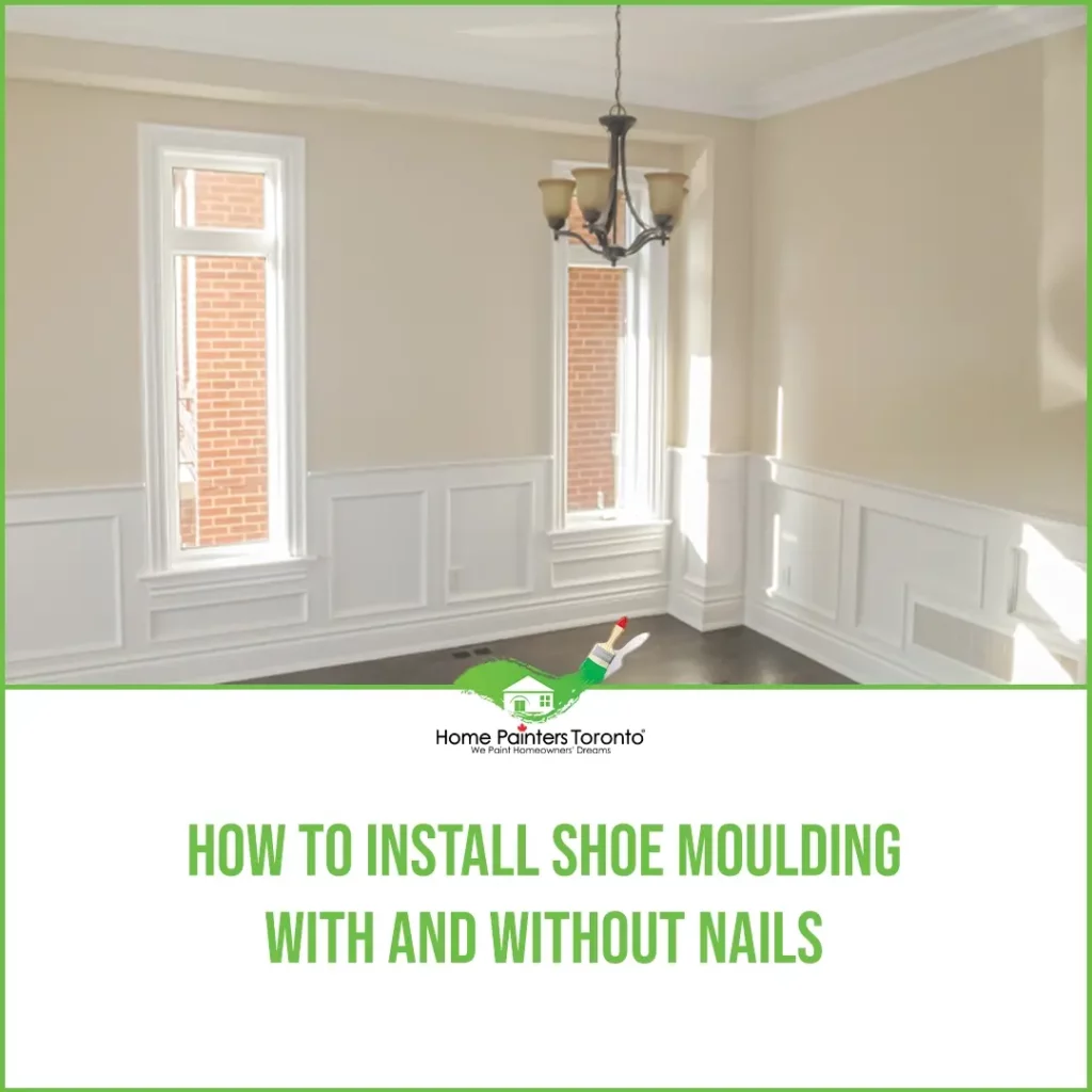 How To Install Shoe Moulding With and Without Nails