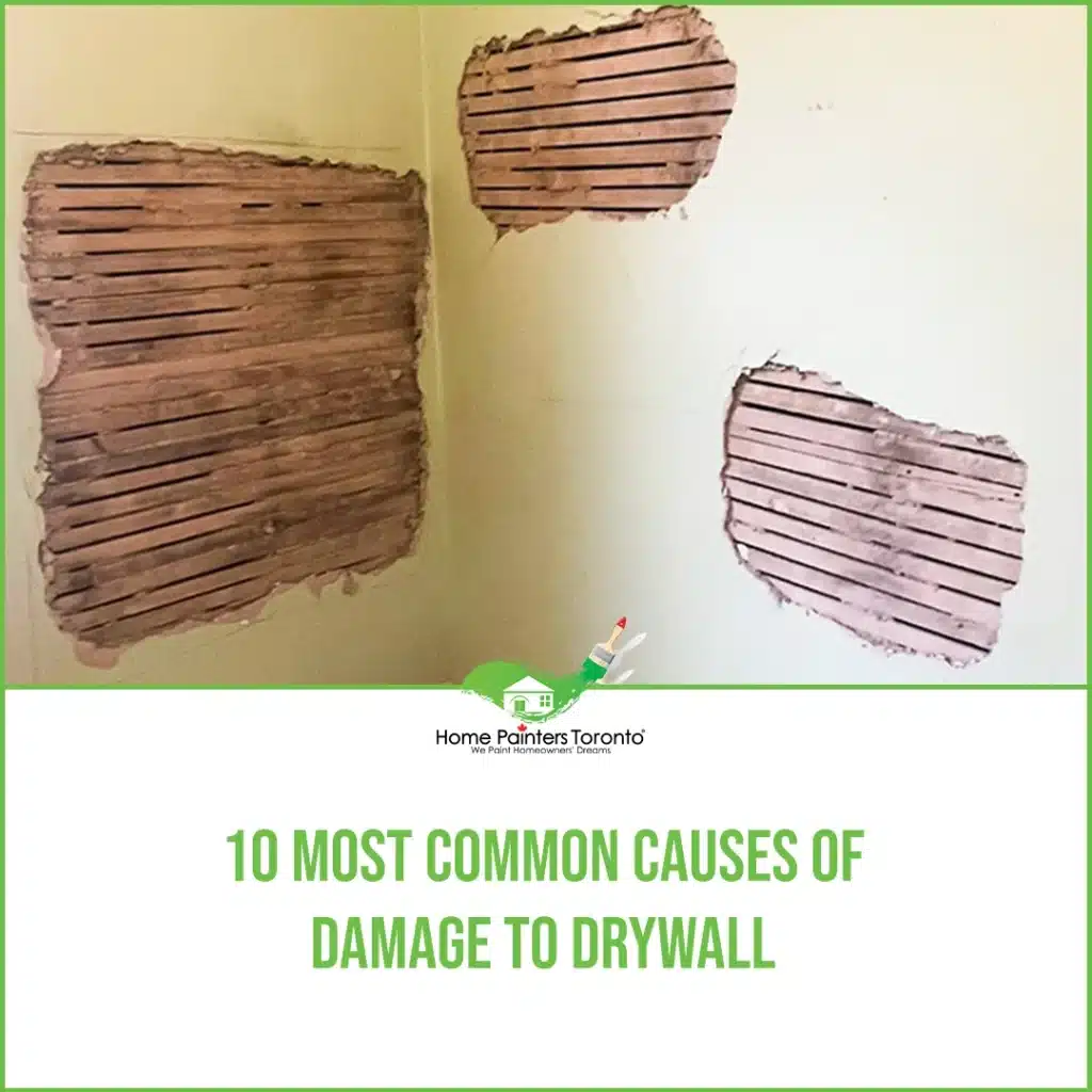 10 Most Common Causes Of Damage To Drywall
