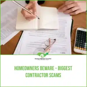 Homeowners Beware – Biggest Contractor Scams