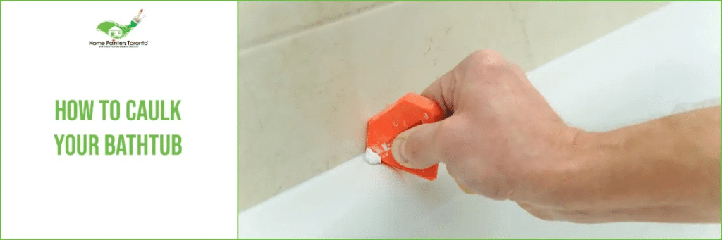 How to Caulk Your Bathtub