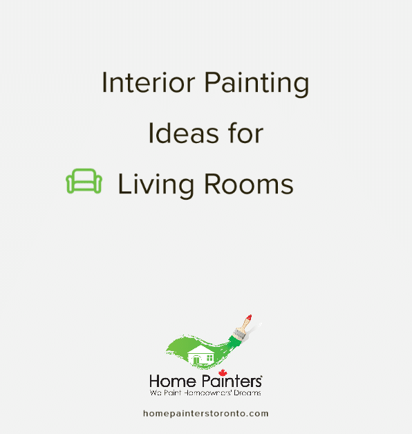 Interior Painting Ideas for Living Rooms
