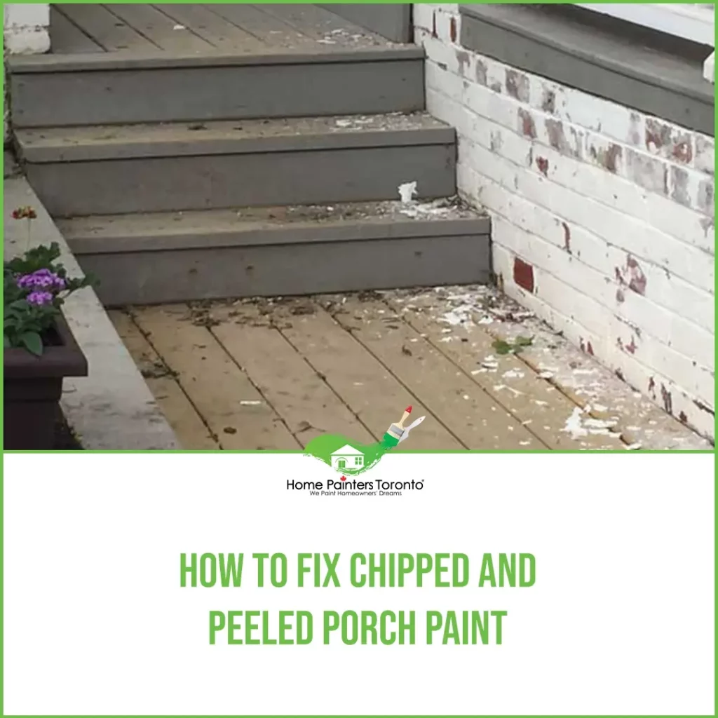 How to Fix Chipped and Peeled Porch Paint