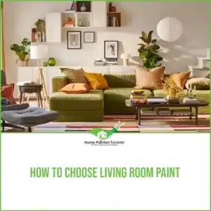 How to Choose Living Room Paint