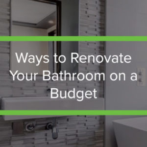 ways to renovate bathroom on a cheaper budget