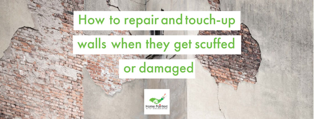 How to repair and touch-up walls when they get scuffed or damaged