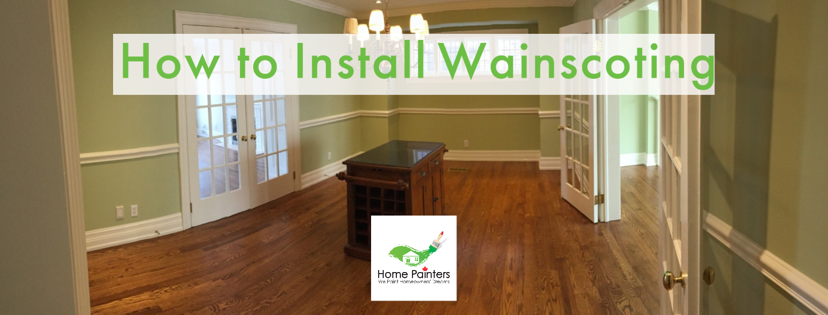 How to Install Wainscoting