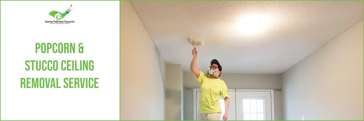 Popcorn & Stucco Ceiling Removal Service Banner