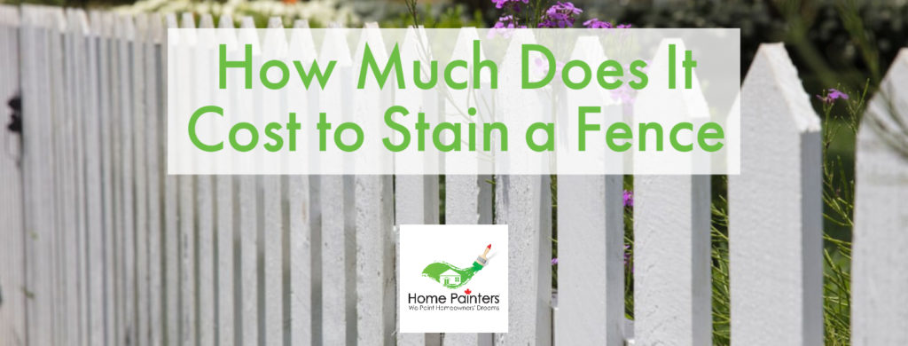 How Much Does It Cost to Stain a Fence
