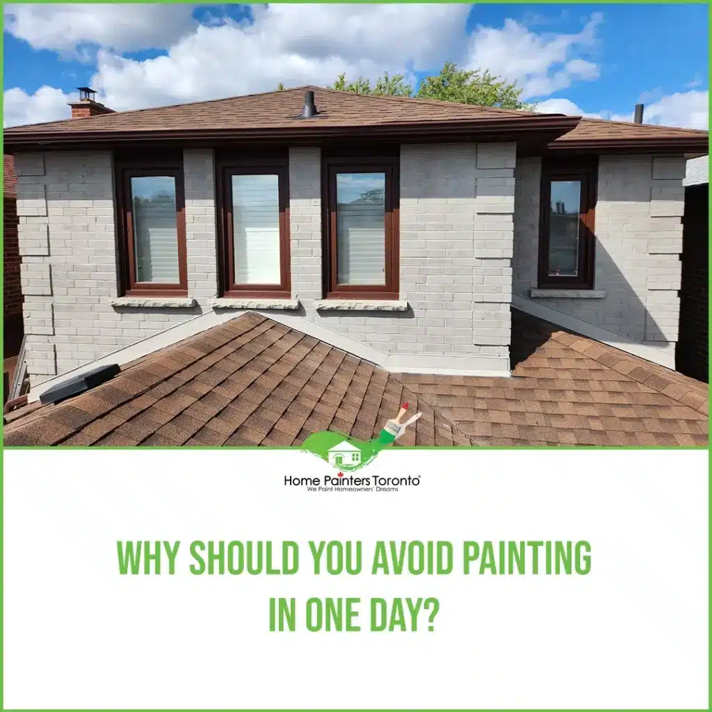Why Should You Avoid Painting In One Day Image