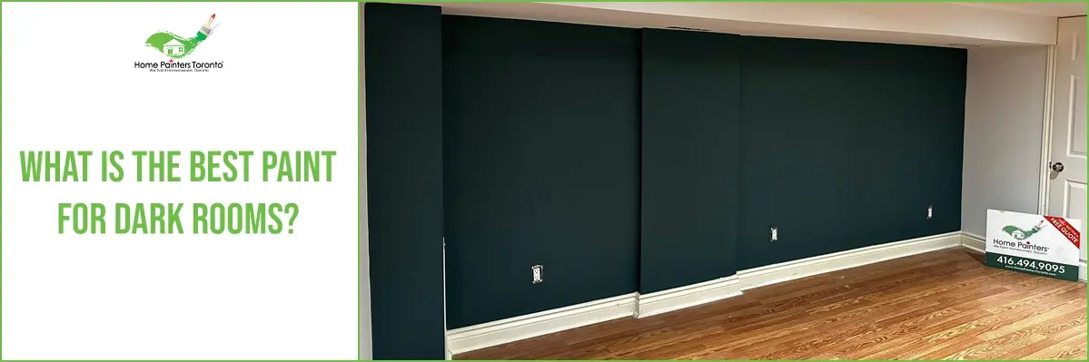 What Is The Best Paint For Dark Rooms Banner