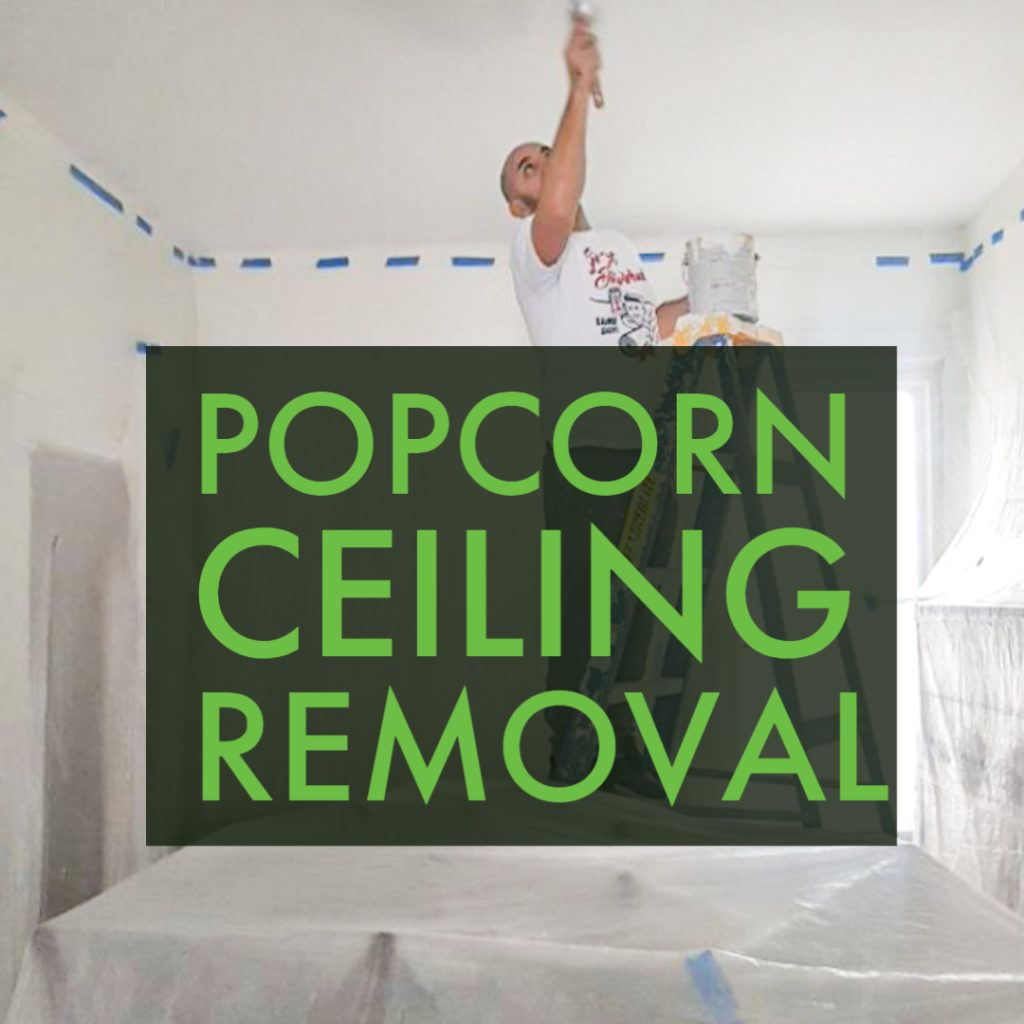 thumbnail for Popcorn ceiling removal