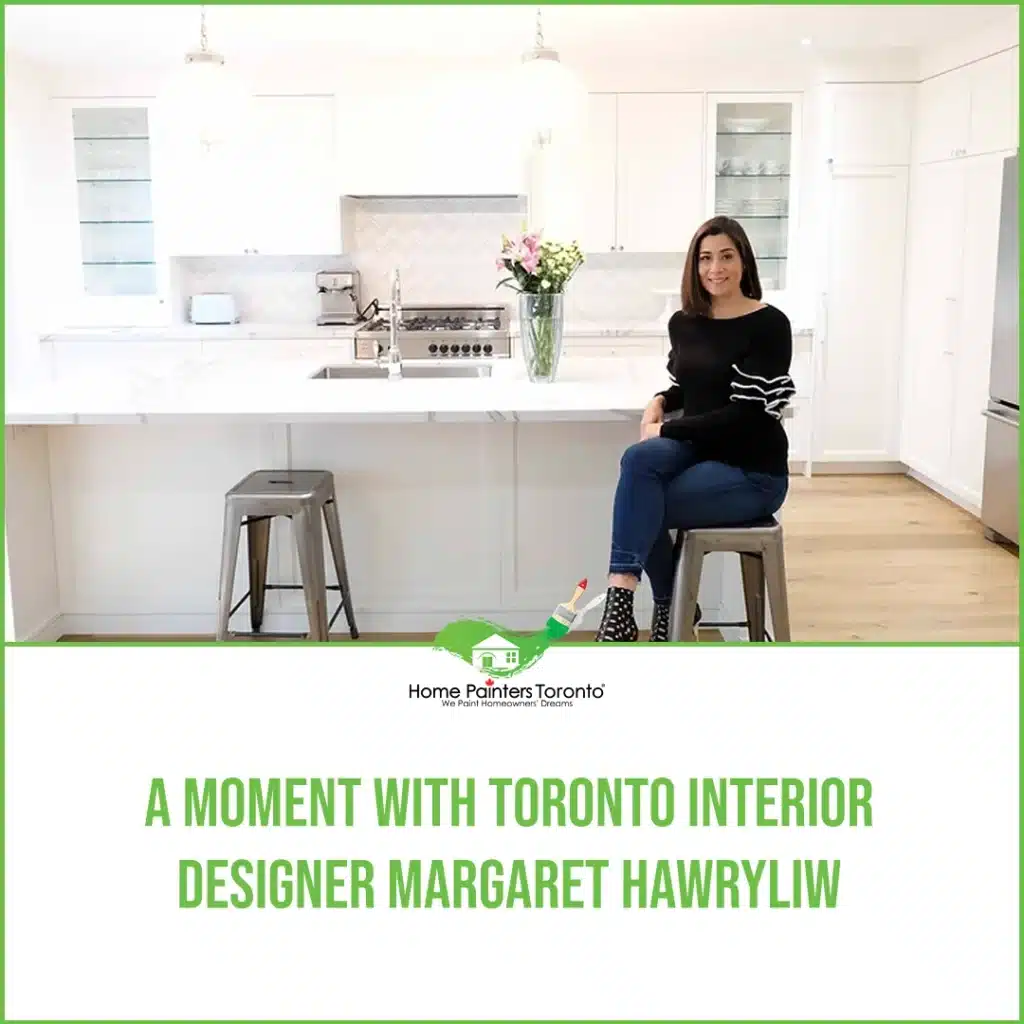 A Moment With Toronto Interior Designer Margaret Hawryliw