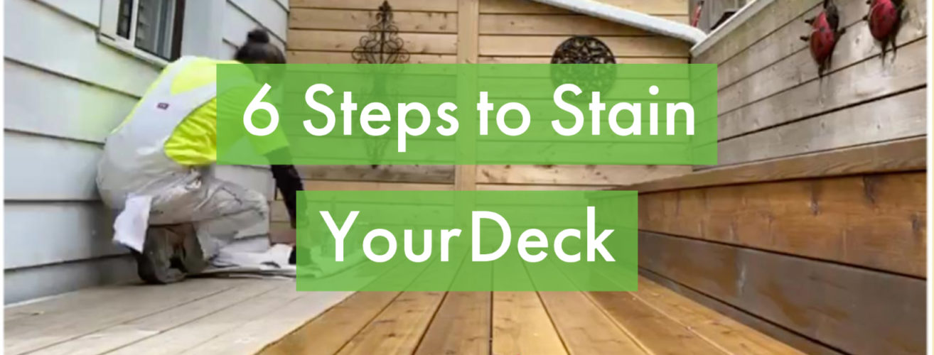 How to Stain Your Deck 6 Steps Home Painters Toronto