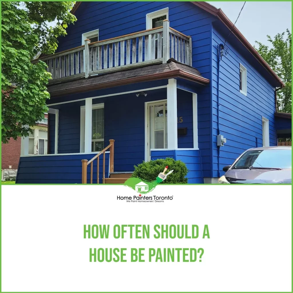How often should a house be painted featured