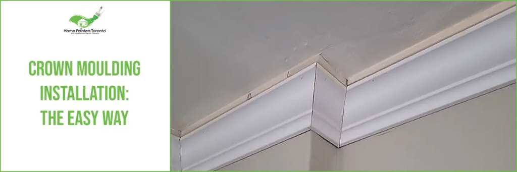 Crown Moulding Installation The Easy Way