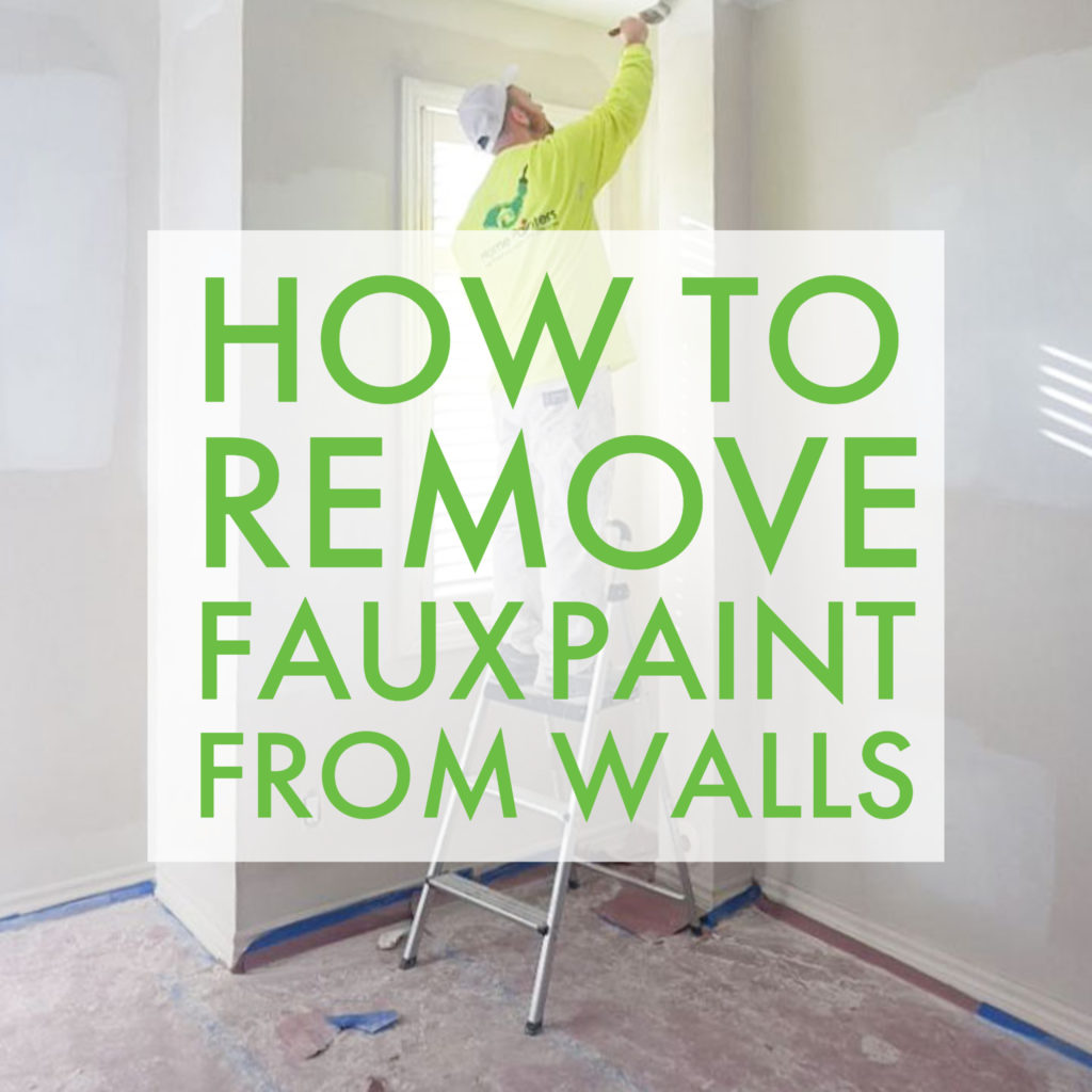 Featured Image: How to remove faux paint from walls by our Professional Painter