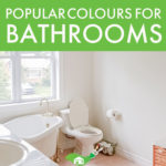 Popular colours for bathroom