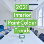 2021 interior paint colour trends, interior painting trends, paint colour ideas