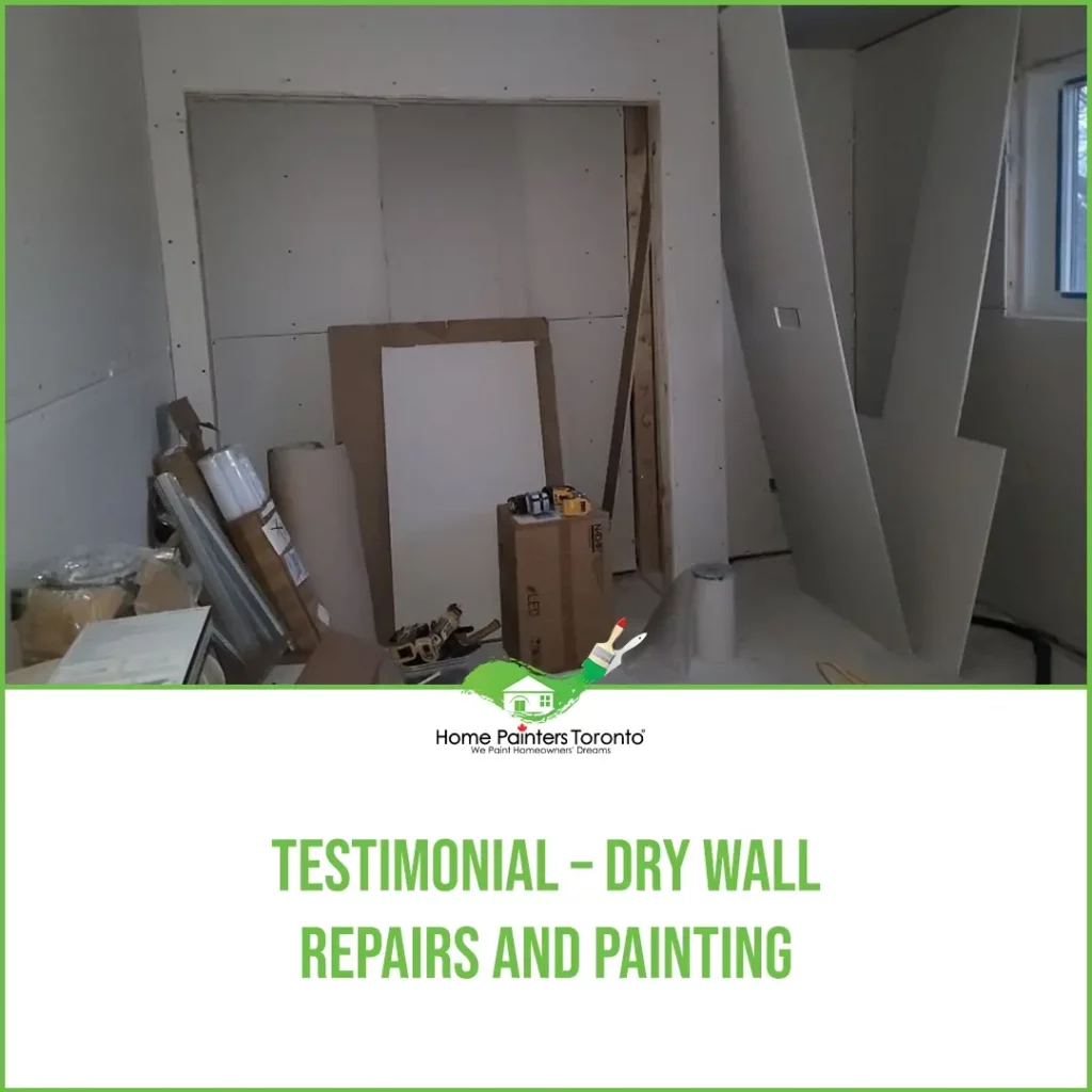 Testimonial – Dry wall repairs and painting featured