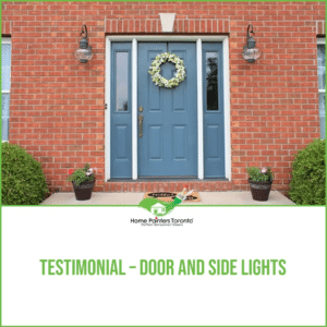 Testimonial – Door and Side Lights