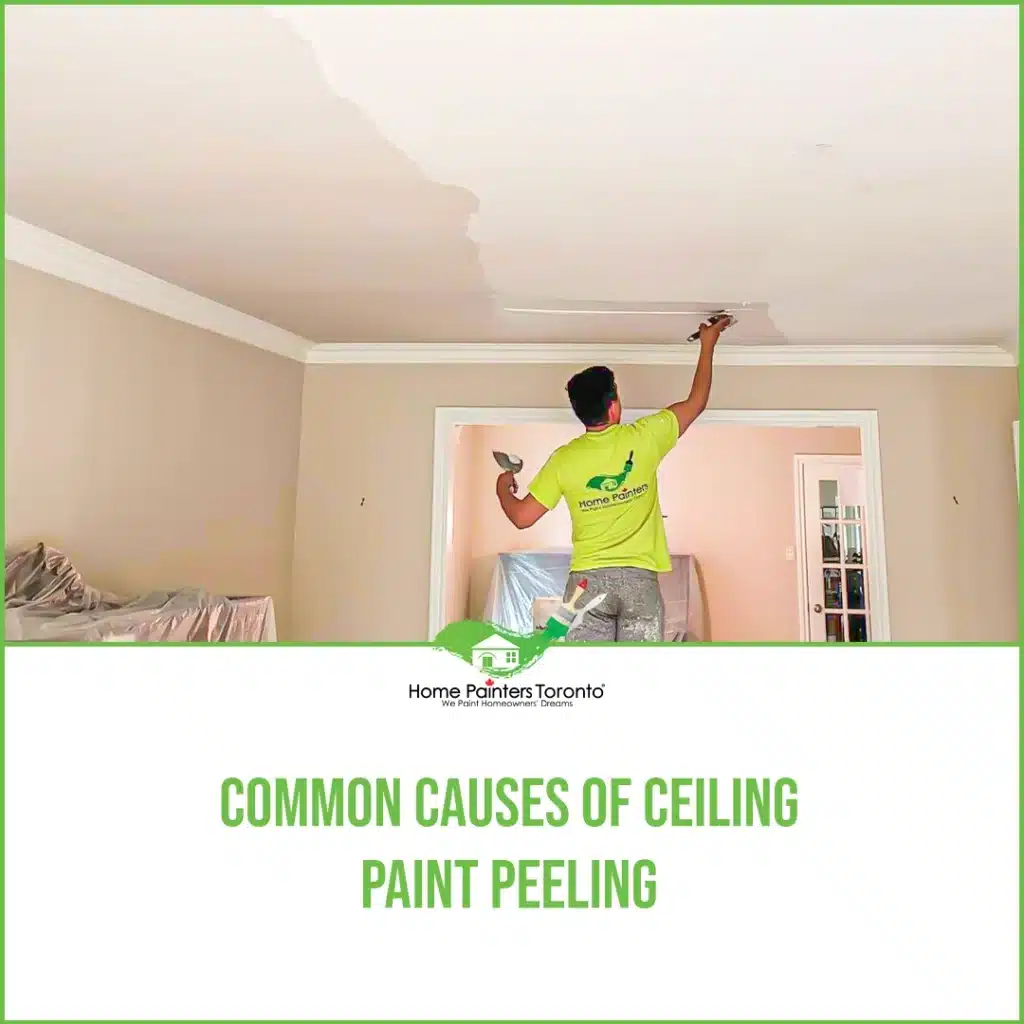 Common Causes Of Ceiling Paint Peeling
