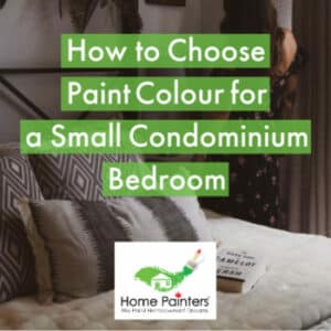 How to choose paint colour for a small condominium bedroom