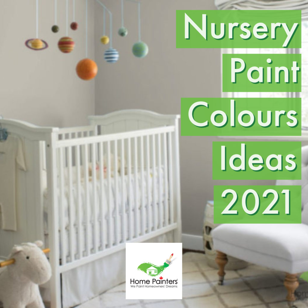 Nursery Paint colours ideas 2021 featured image