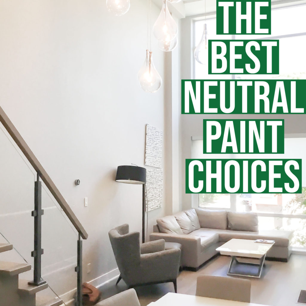 The Best Neutral Paint Choices